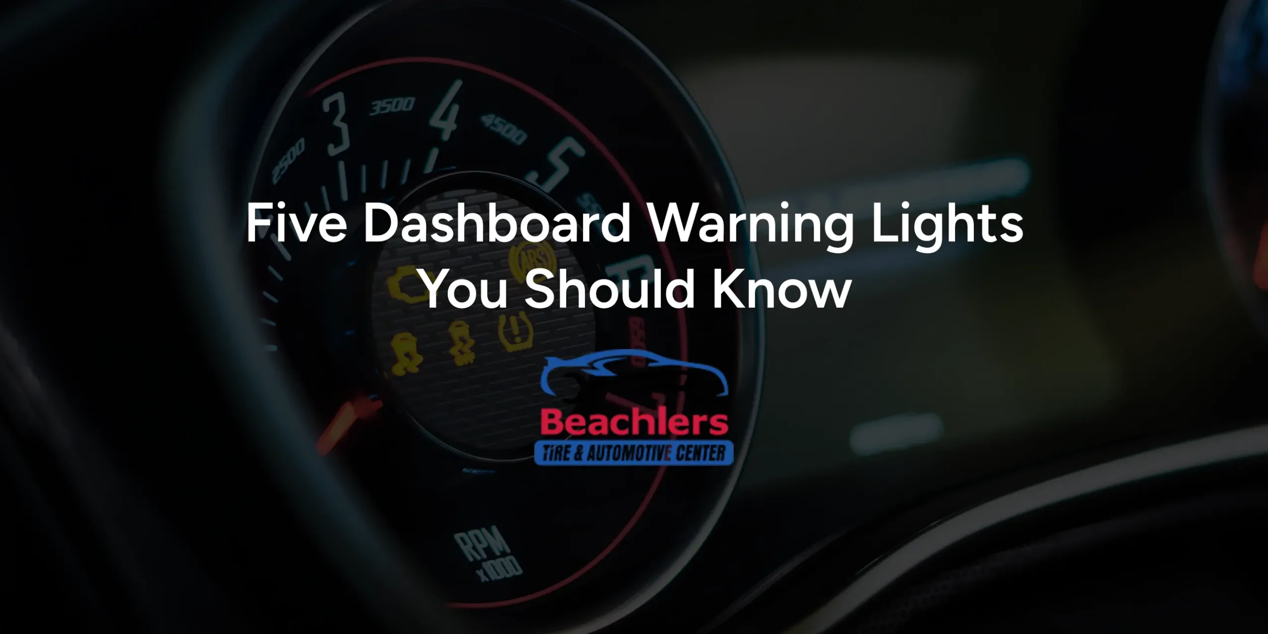 Five Dashboard Warning Lights You Should Know
