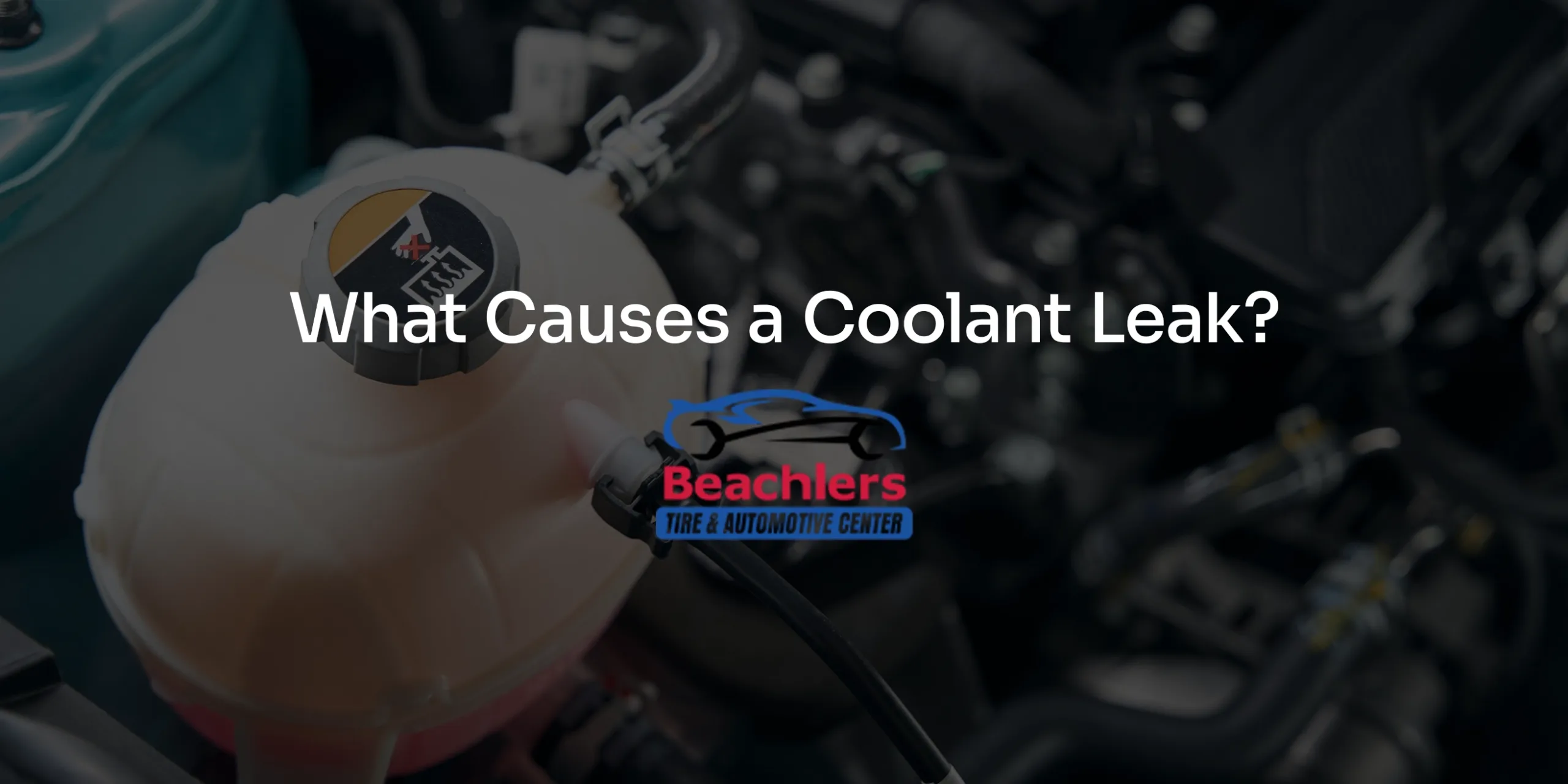What Causes a Coolant Leak?