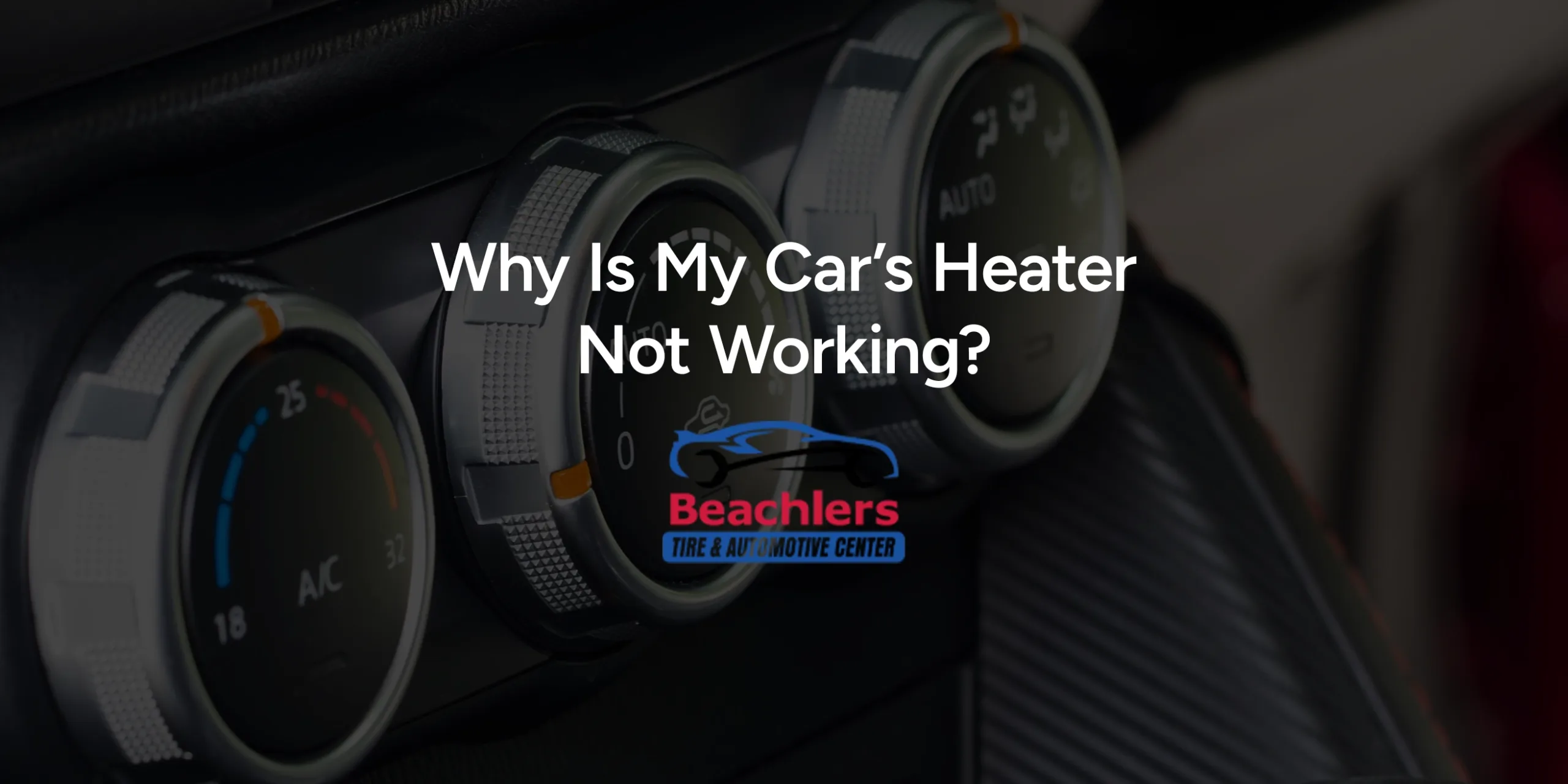Why Is My Car’s Heater Not Working?